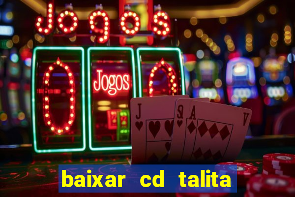 baixar cd talita santos vida vazia